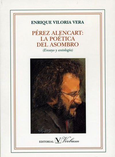 Pérez Alencart: La poética del asombro