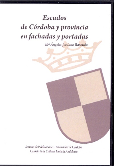 Inventario de escudos ubicados en fachadas y portadas de Córdoba y provincia