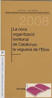 nova organització territorial de Catalunya: la vegueria de l'Ebre/La
