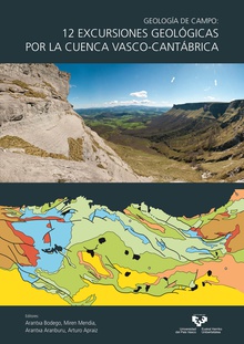 Geología de campo: 12 excursiones geológicas por la Cuenca Vasco-Cantábrica