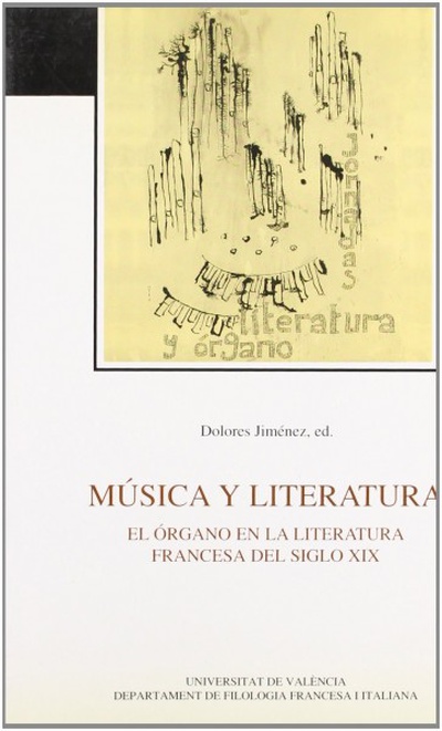 Música y literatura. El órgano en la literatura francesa del s. XIX