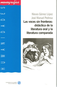 Las voces sin fronteras: didáctica de la literatura oral y la literatura comparada
