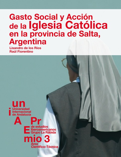 Gasto social y acción de la Iglesia Católica en la provincia de Salta, Argentina
