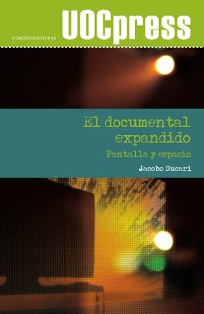 El documental expandido. Pantalla y espacio