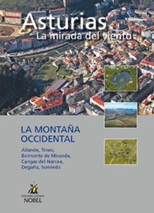 LIBRO-DVD8:ASTURIAS LA MIRADA DEL VIENTO La montañ