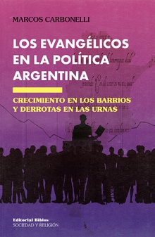 Los evangélicos en la política argentina