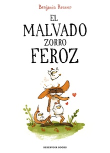 El malvado zorro feroz