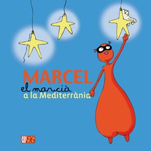 Marcel el marcià a la Mediterrània