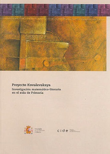 Proyecto kovalevskaya. Investigación matemático-literaria en el aula de primaria