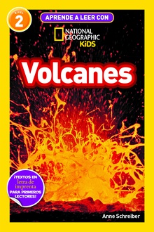 Aprende a leer con National Geographic (Nivel 2) - Volcanes