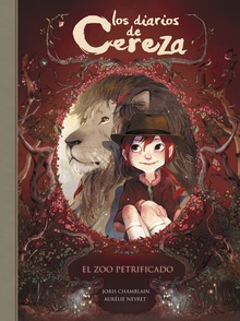 Los diarios de Cereza 1 - El zoo petrificado