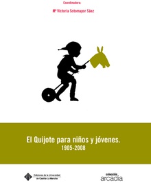 El Quijote para niños y jóvenes.1905- 2008
