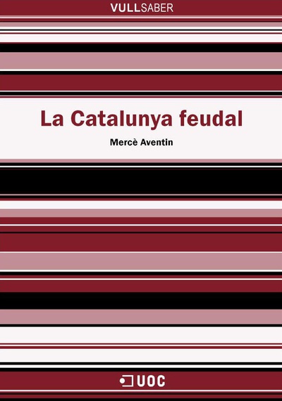 La Catalunya feudal