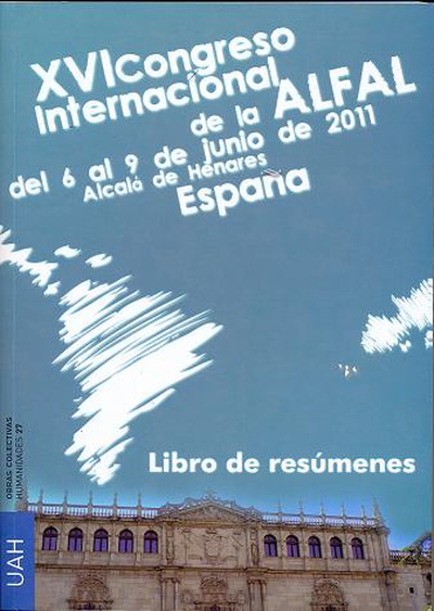 XVI Congreso Internacional de la ALFAL del 6 al 9 de junio 2011