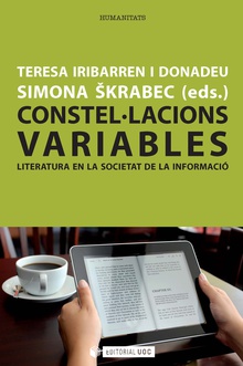 Constel·lacions variables. Literatura en la societat de la informació