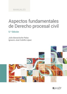 Aspectos fundamentales de Derecho procesal civil (5.ª edición)