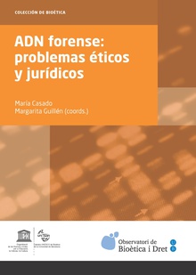 ADN forense: problemas éticos y jurídicos