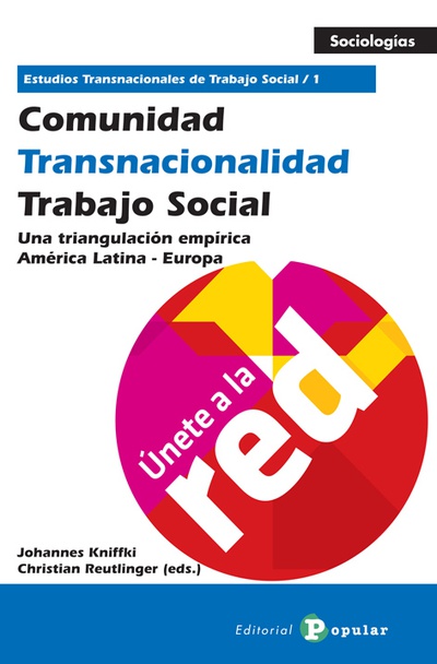 Comunidad - Transnacionalidad - Trabajo Social (Tomo 1)