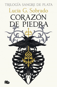 Corazón de piedra (Trilogía Sangre de Plata 1)