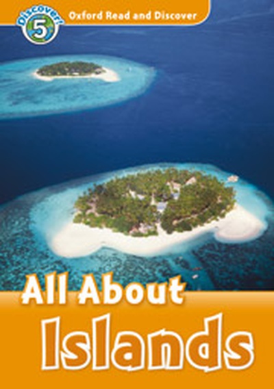 Oxford Read and Discover 5. All About Islands Audio CD Pack