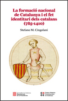 formació nacional de Catalunya i el fet identitari dels catalans (785-1410)/La