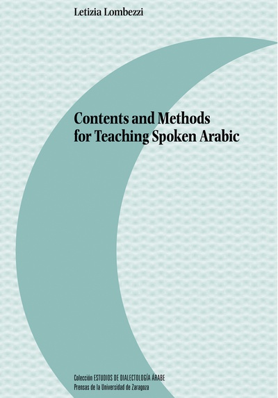 Contents and Methods  for Teaching Spoken Arabic