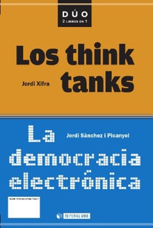 La democracia electrónica y Los think tanks