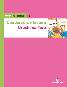 Cuaderno de lectura. Urashima Taro. ¡Ya leemos! 6