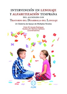 Intervención en lenguaje y alfabetización temprana del alumnado con Trastorno del Desarrollo del Lenguaje
