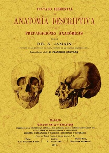 Tratado elemental de anatomia descriptiva y de preparaciones anatómicas.