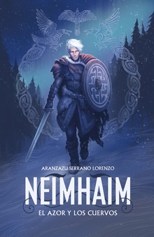 NEIMHAIM 2: El Azor y los Cuervos (Neimhaim 2)