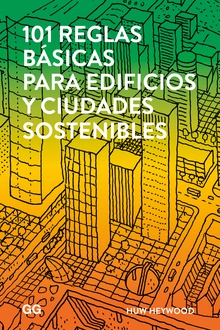 101 reglas básicas para edificios y ciudades sostenibles