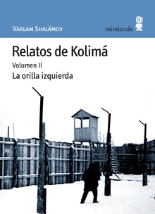 Relatos de Kolimá II