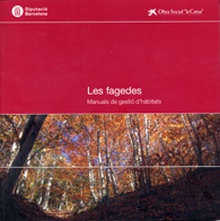 Les fagedes: Manuals de gestió d'hàbitats