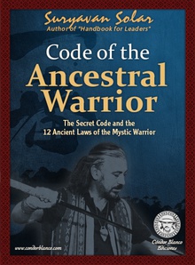 Code of the Ancestral Warrior
