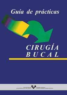 Guía de prácticas. Cirugía bucal