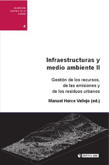 Infraestructuras y medio ambiente II