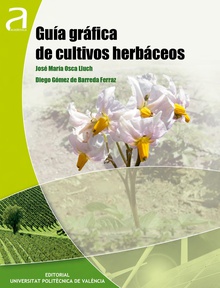 GUÍA GRÁFICA DE CULTIVOS HERBÁCEOS