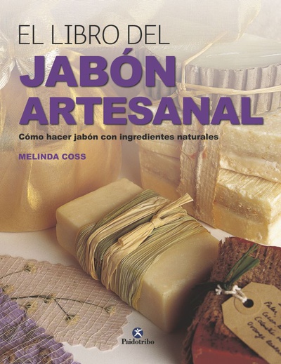 El libro del jabón artesanal