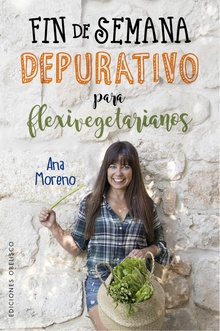 Fin de semana depurativo para flexivegetarianos