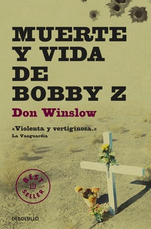 Muerte y vida de Bobby Z