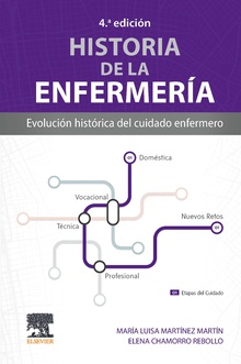 Historia de la enfermería, 4.ª Edición