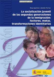 La socialización juvenil de las segundas generaciones de la inmigración: factores, metas, transformaciones identitarias