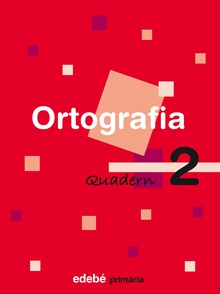 QUADERN D’ORTOGRAFIA 2