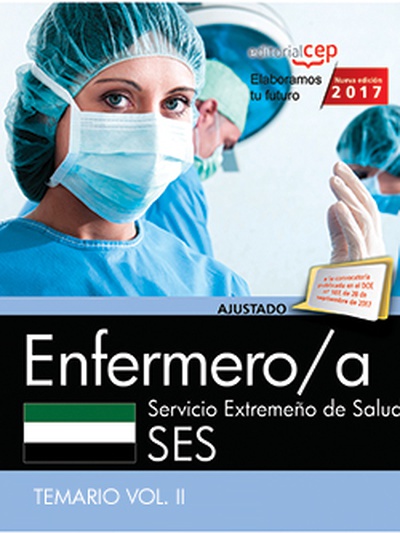 Enfermero/a. Servicio Extremeño de Salud. Temario Vol. II