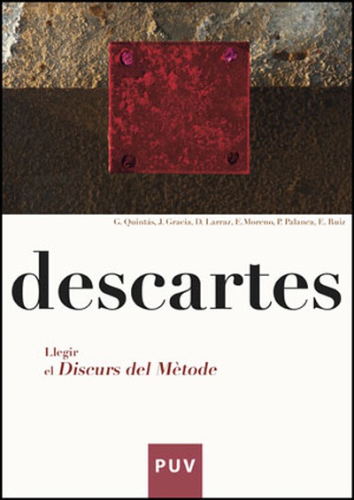 Descartes. Llegir el Discurs del mètode