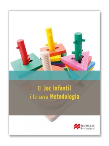 El Joc Infantil i la seva Metod 2014