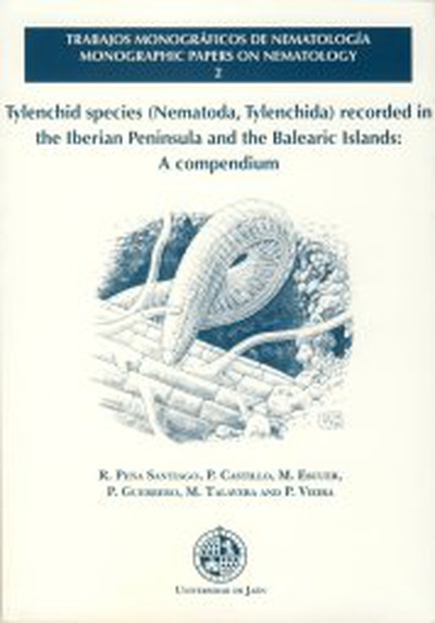 Tylenchid species (Nematoda, Tylenchida) recorded in the Iberian Peninsula and the Balearic Islands: A compendium