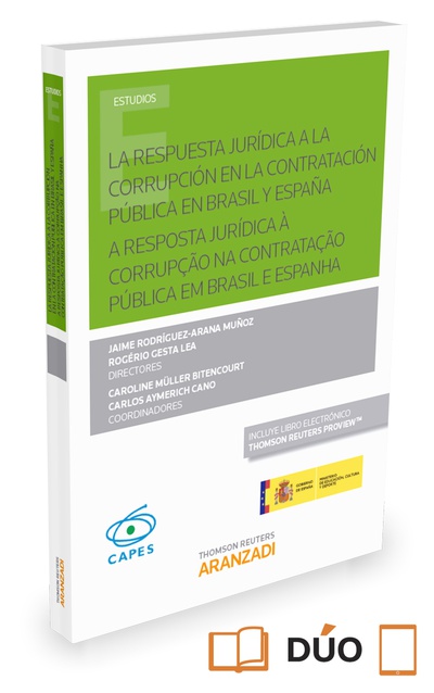 La respuesta jurídica a la corrupción en la contratación pública en Brasil y España (Papel + e-book)