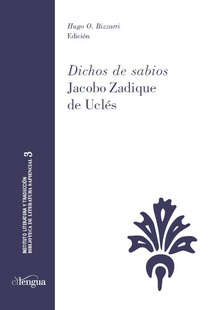 "Dichos de sabios" Jacobo Zadique de Uclés